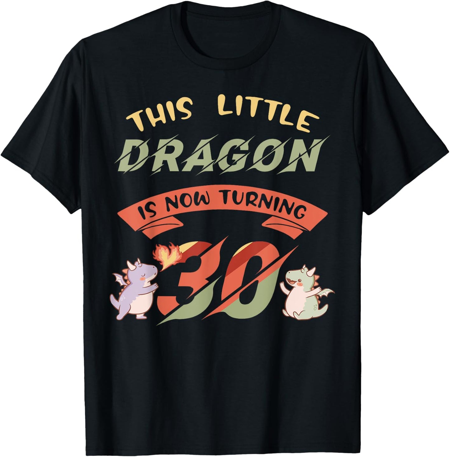 Dragon 30th Birthday Party Magical Creature Fantasy Theme T-Shirt - T-Shirt | Black