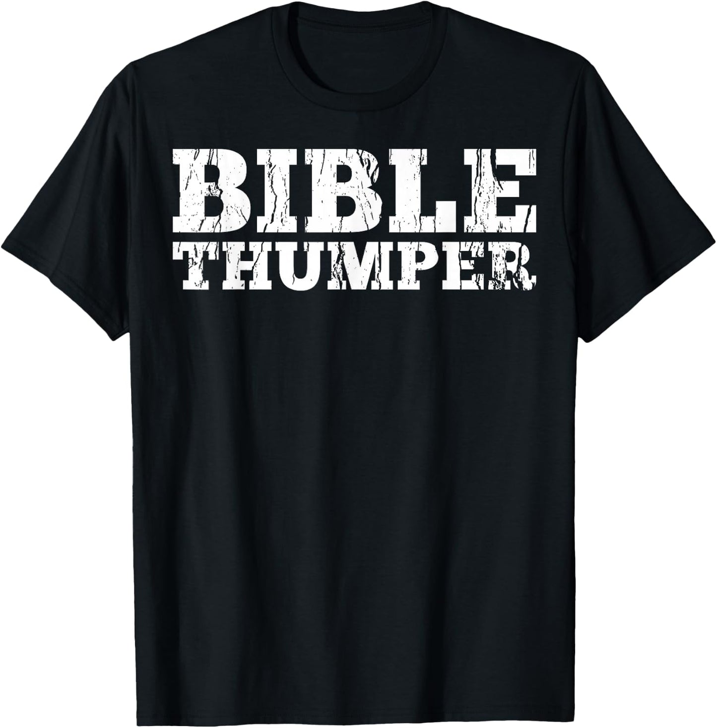 Bible Thumper, Christian Pastor Preachers Sermon Gift T-Shirt - T-Shirt | Black