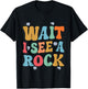 Kids Wait I See A Rock Geology Rocks Geologist Student Toddler T-Shirt - T-Shirt | Black