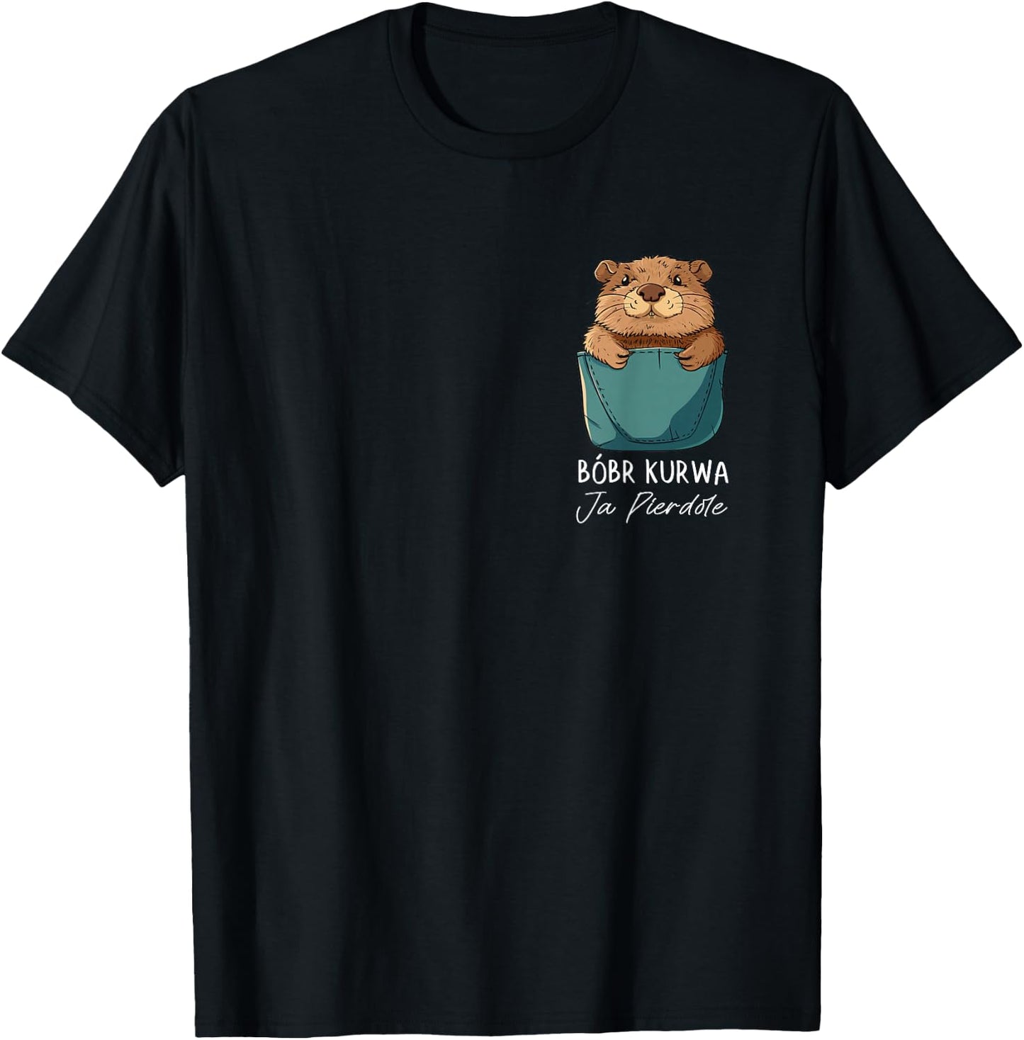 Bobr Kurwa Chest Pocket - Bober Kurwa T-Shirt - T-Shirt | Black
