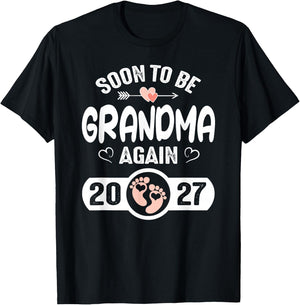 Soon to Be Grandma Again 2027 Mother Pregnancy T-Shirt - T-Shirt | Black