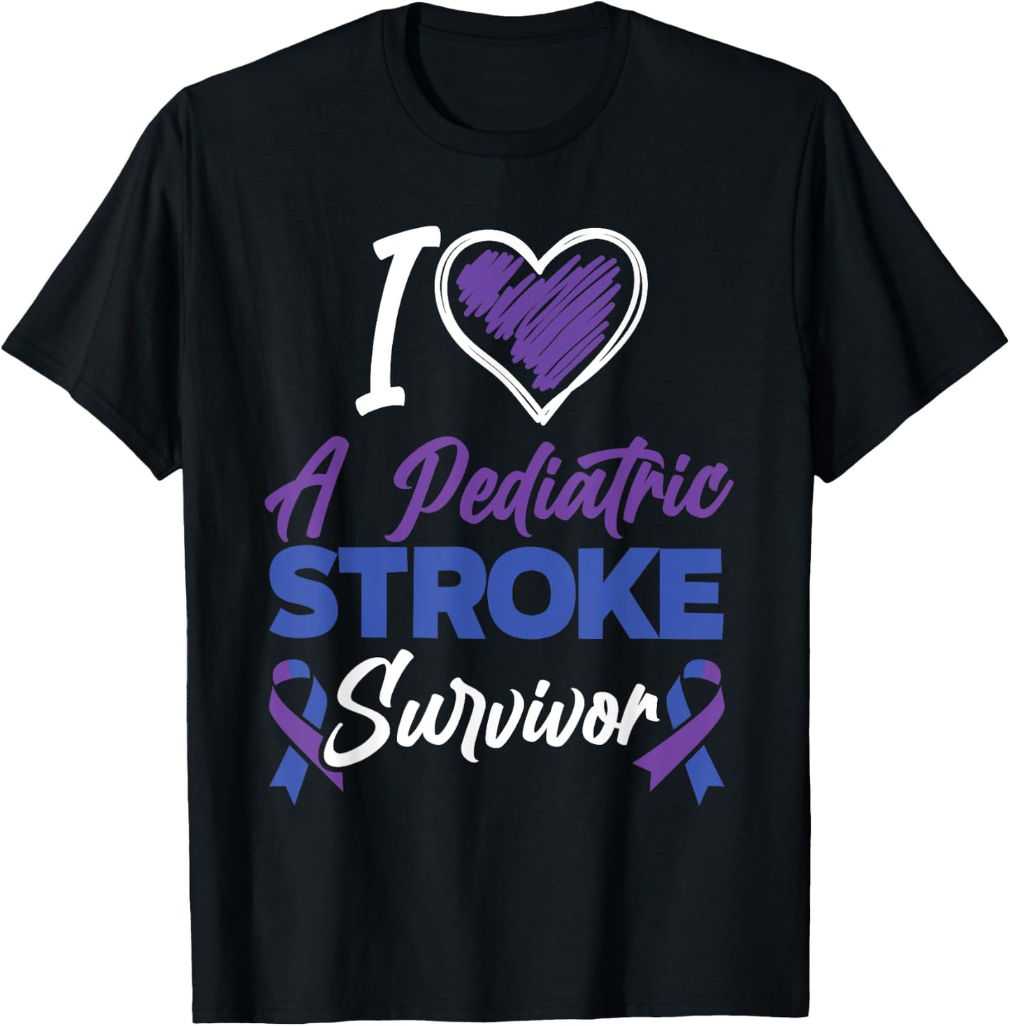 I Love Pediatric Stroke Survivor Pediatric Stroke Awareness T-Shirt - T-Shirt | Black