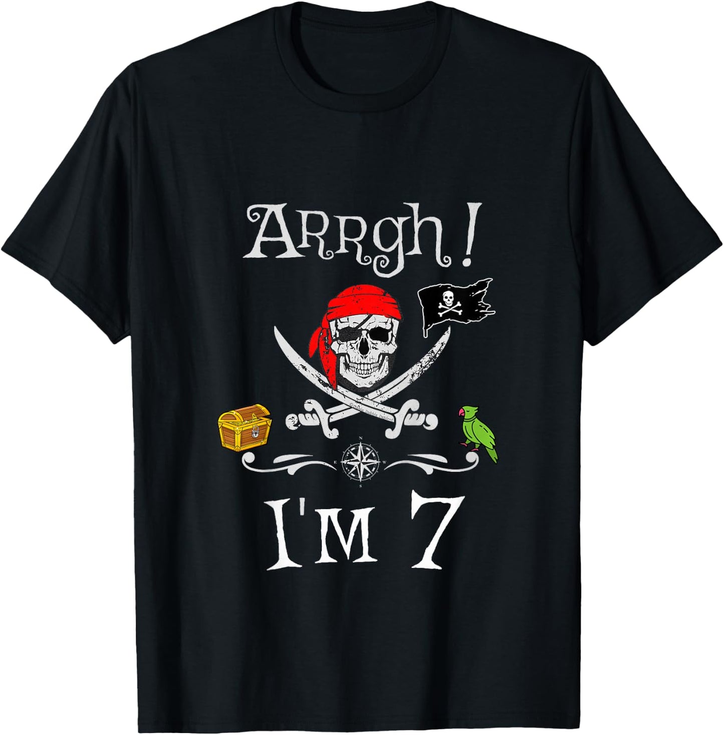 Arrgh I'm 7 Pirate Birthday 7 Year Old Birthday T-Shirt - T-Shirt | Black