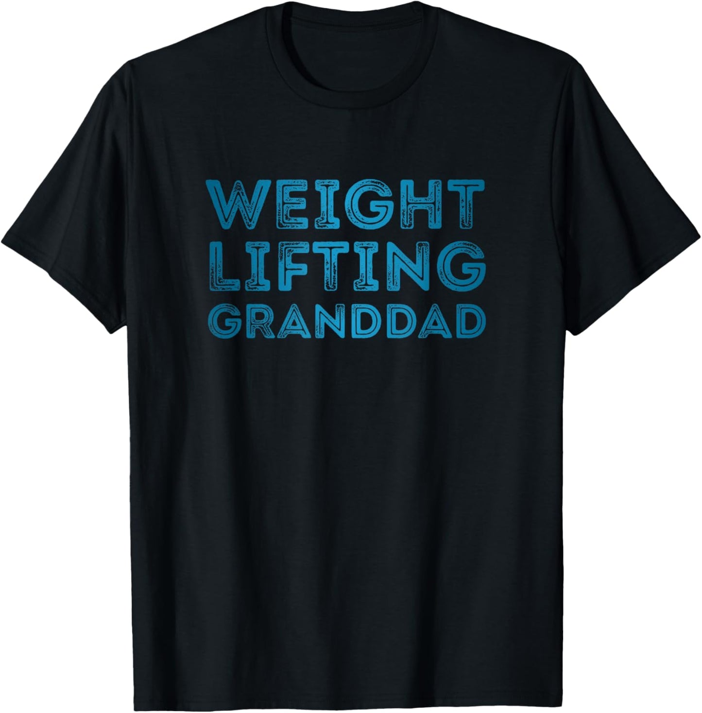 Weight Lifting Granddad Grandfather Gym Workout Training T-Shirt - T-Shirt | Black