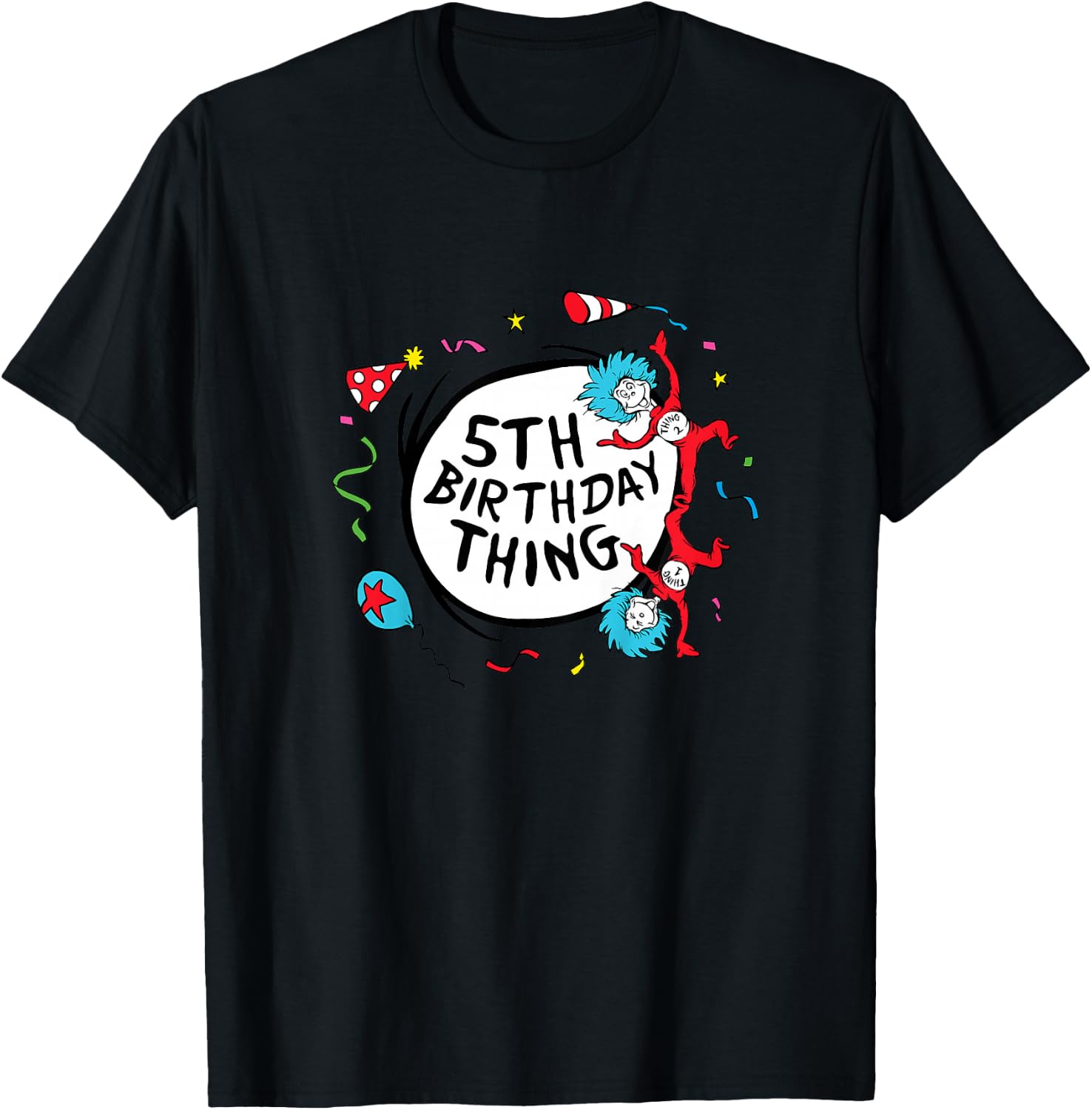 Dr. Seuss 5th Birthday Thing T-Shirt - T-Shirt | Black