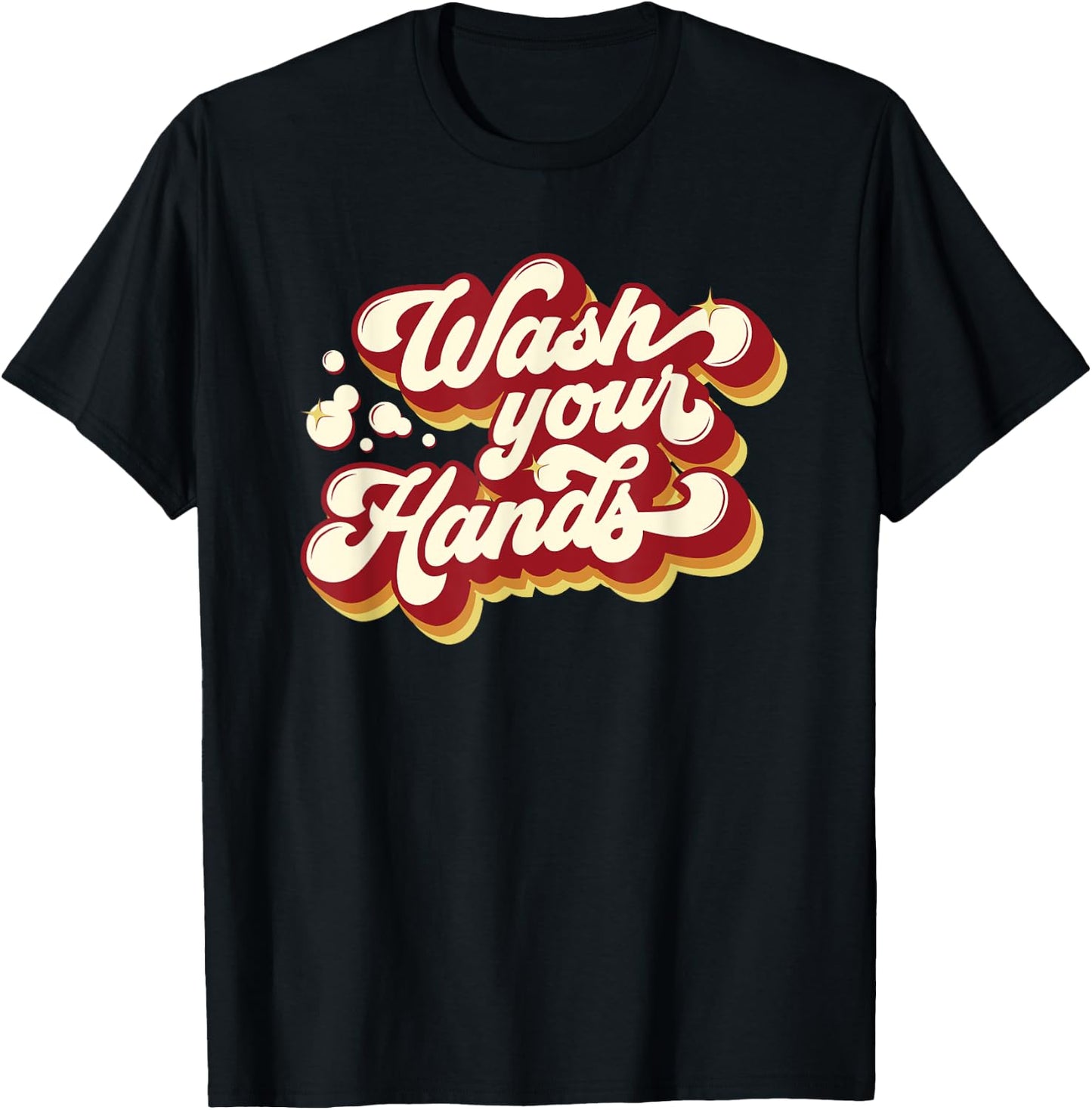 Nurse Wash Your Hands Flu Germs Funny Teacher Gift Women Kids T-Shirt - T-Shirt | Black