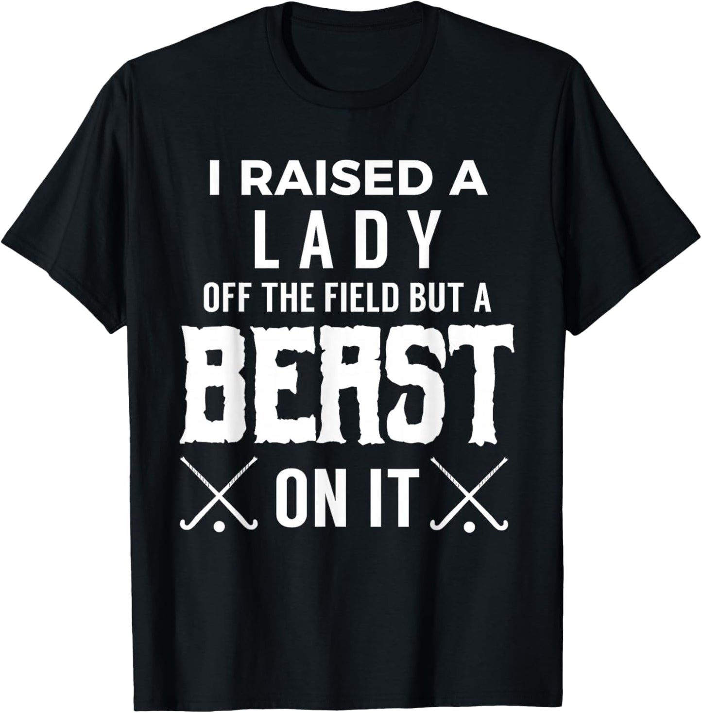 Beast on the Field Shirt - Funny Proud Mom & Dad T-Shirt - T-Shirt | Black