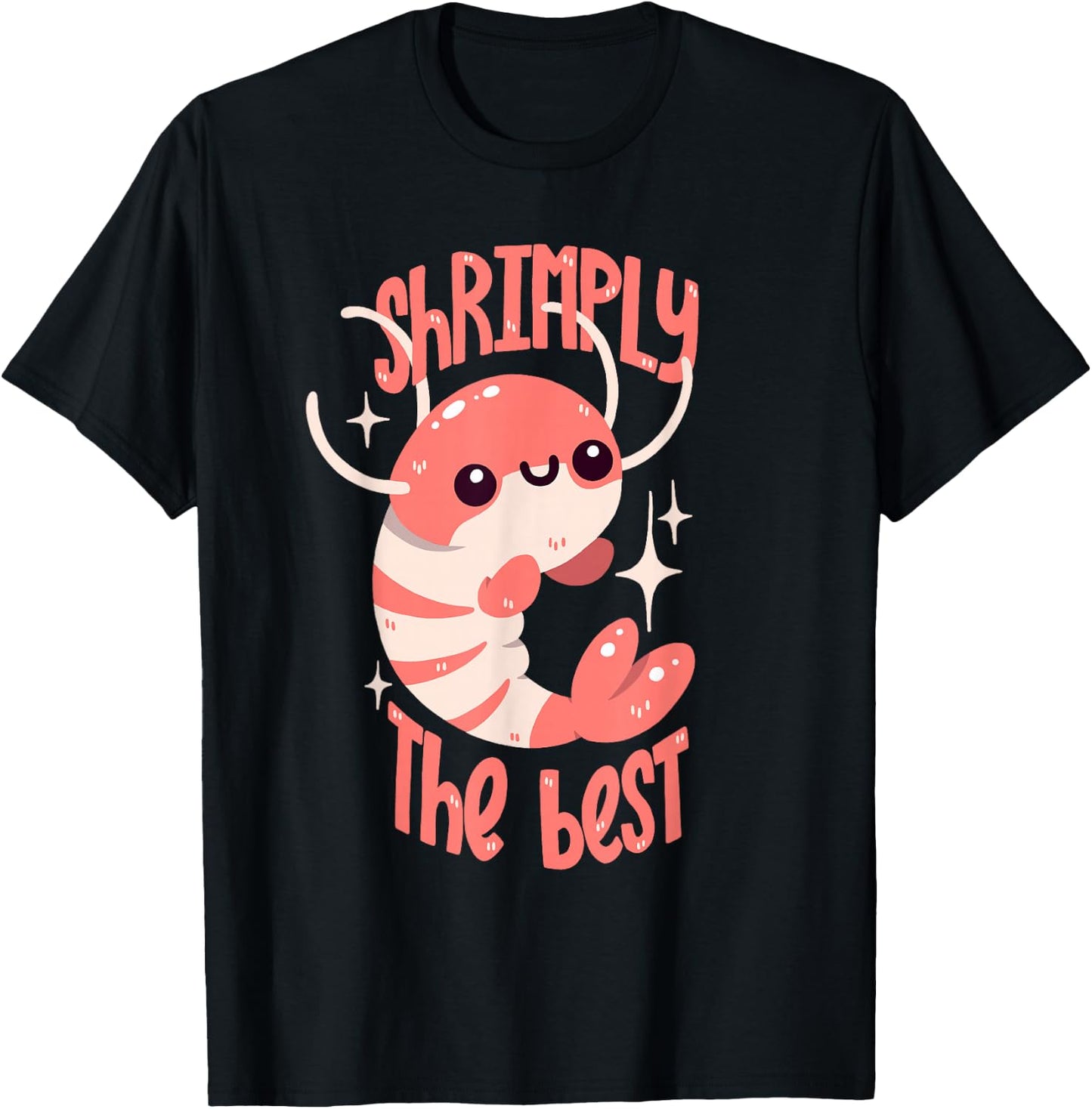 Pun Shrimp: Shrimp The Best , Black, S T-Shirt - T-Shirt | Black