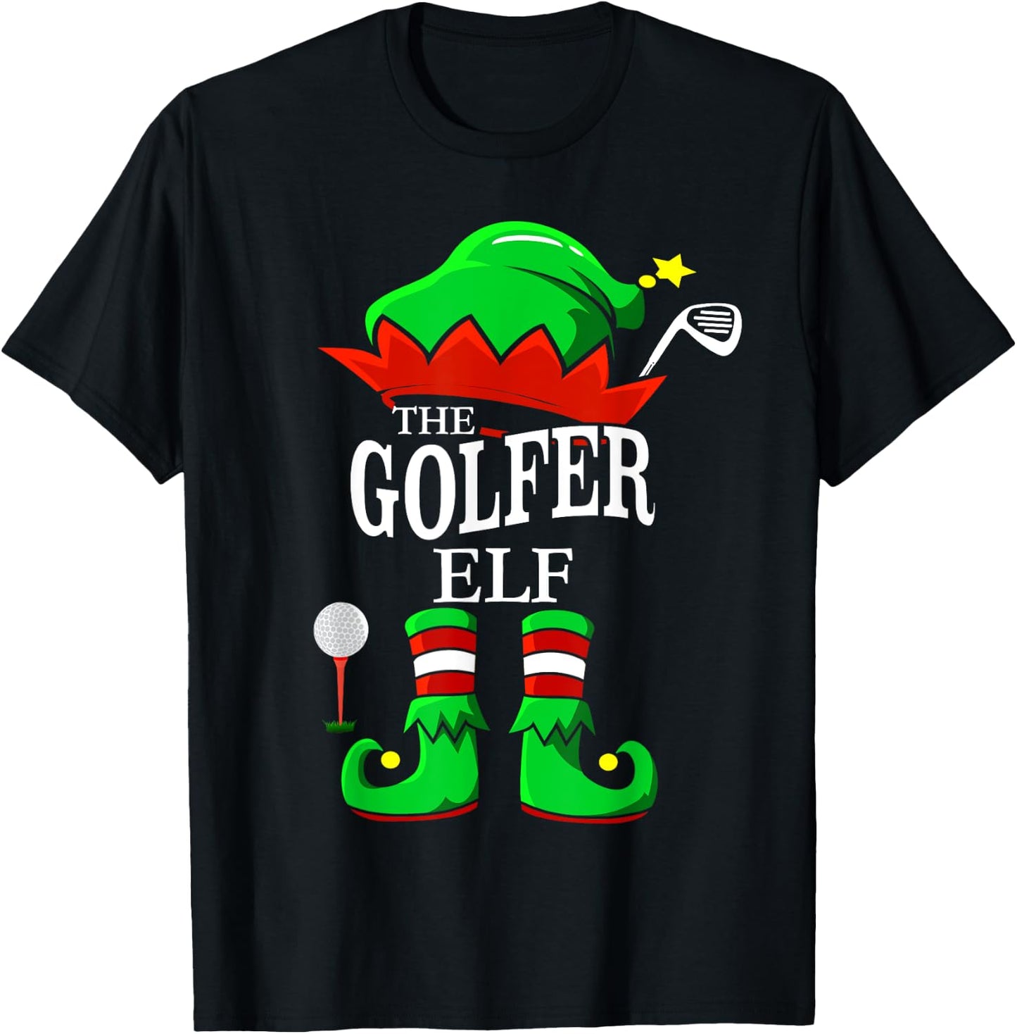 The Golfer Elf Matching Group Family Christmas Gift Funny T-Shirt - T-Shirt | Black