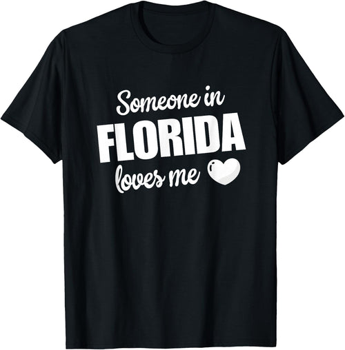 Someone In Florida Loves Me