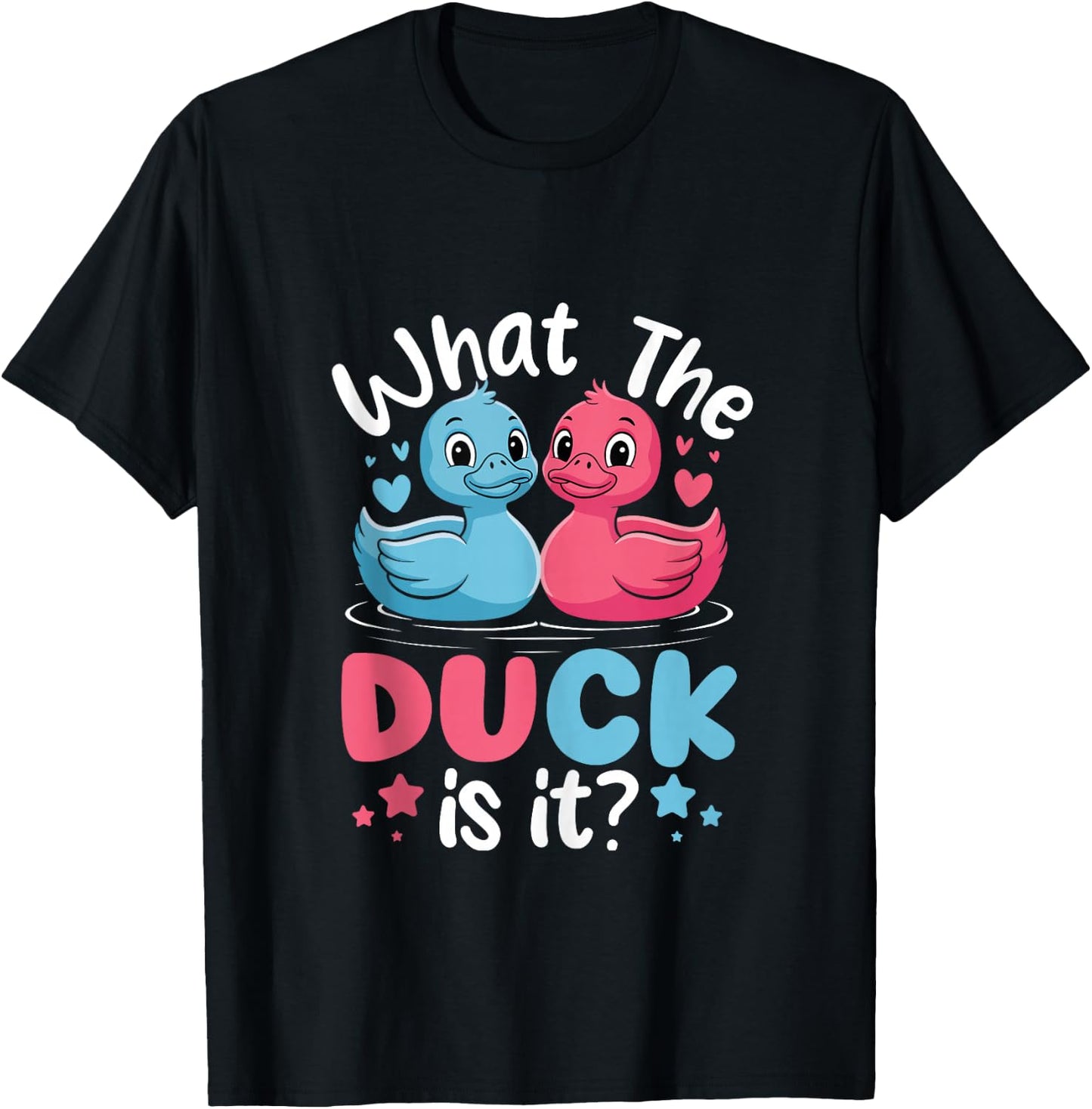 What The Ducks is it Baby Gender Reveal Party Baby Shower T-Shirt - T-Shirt | Black