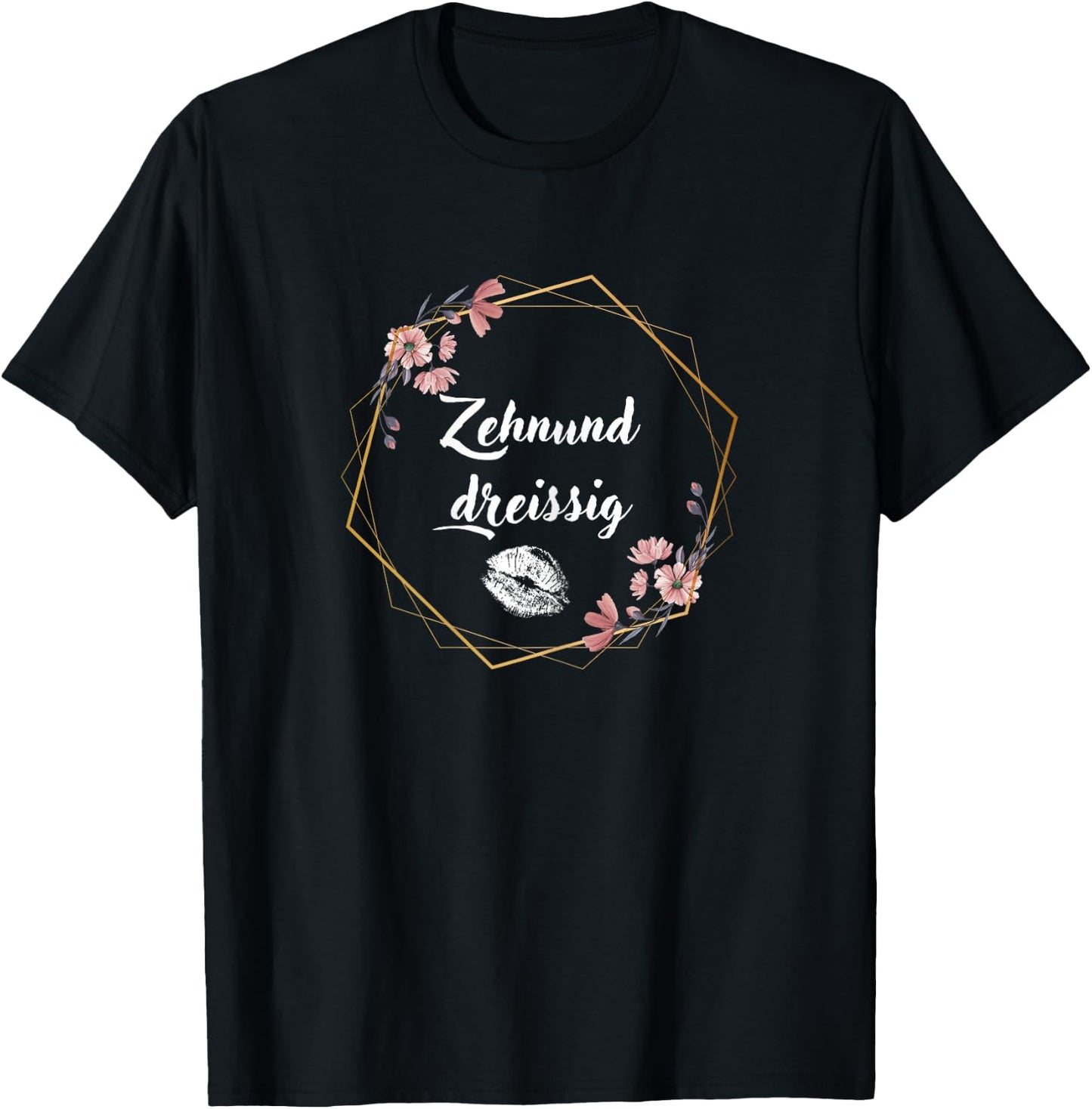 40 Geburtstag Frau I Zehnunddreissig T-Shirt - T-Shirt | Black