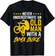 Never Underestimate An Old Man With A BMX Bike Bicycling T-Shirt - T-Shirt | Black