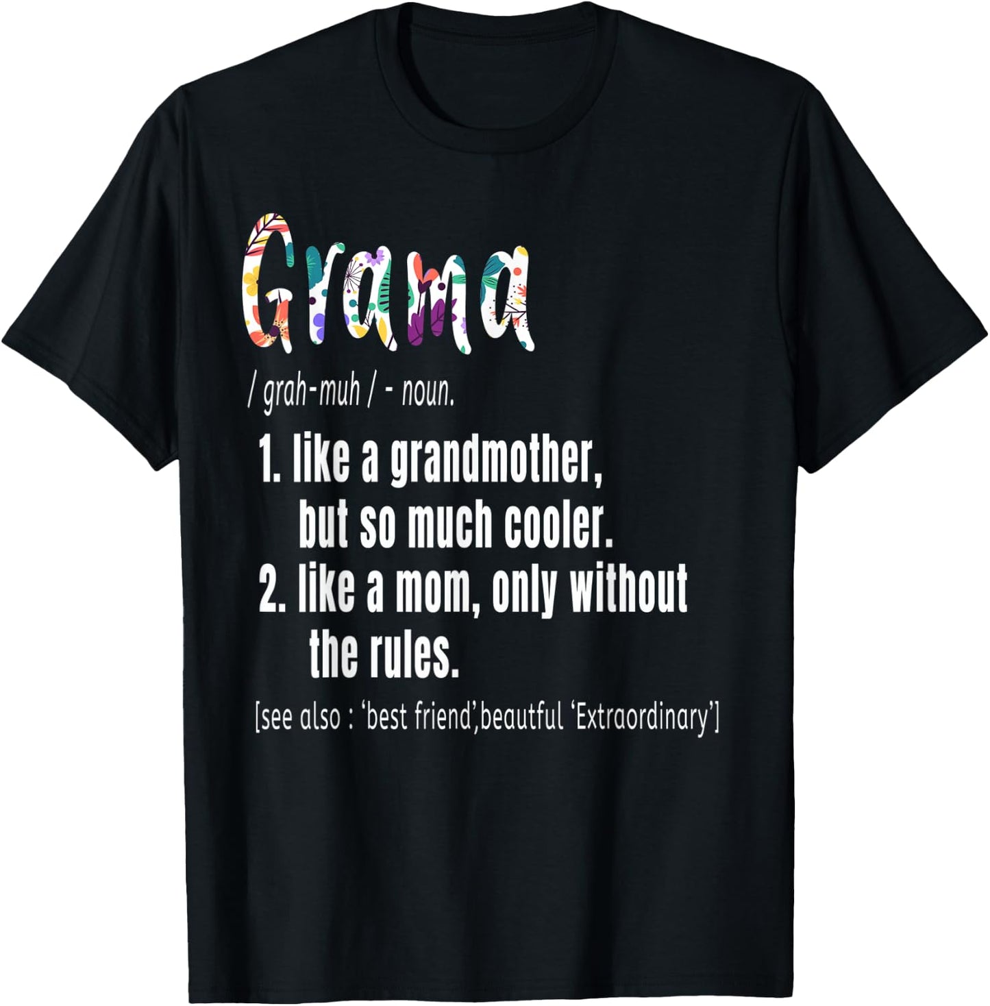 Grama Definition Mother's Day & Birthday gift Grandmother T-Shirt - T-Shirt | Black