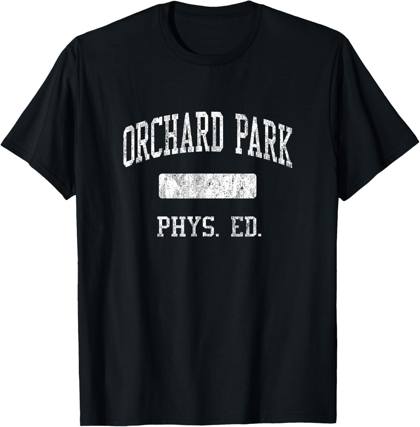 Orchard Park High School HS Orchard Park NY PHYS Ed T-Shirt - T-Shirt | Black