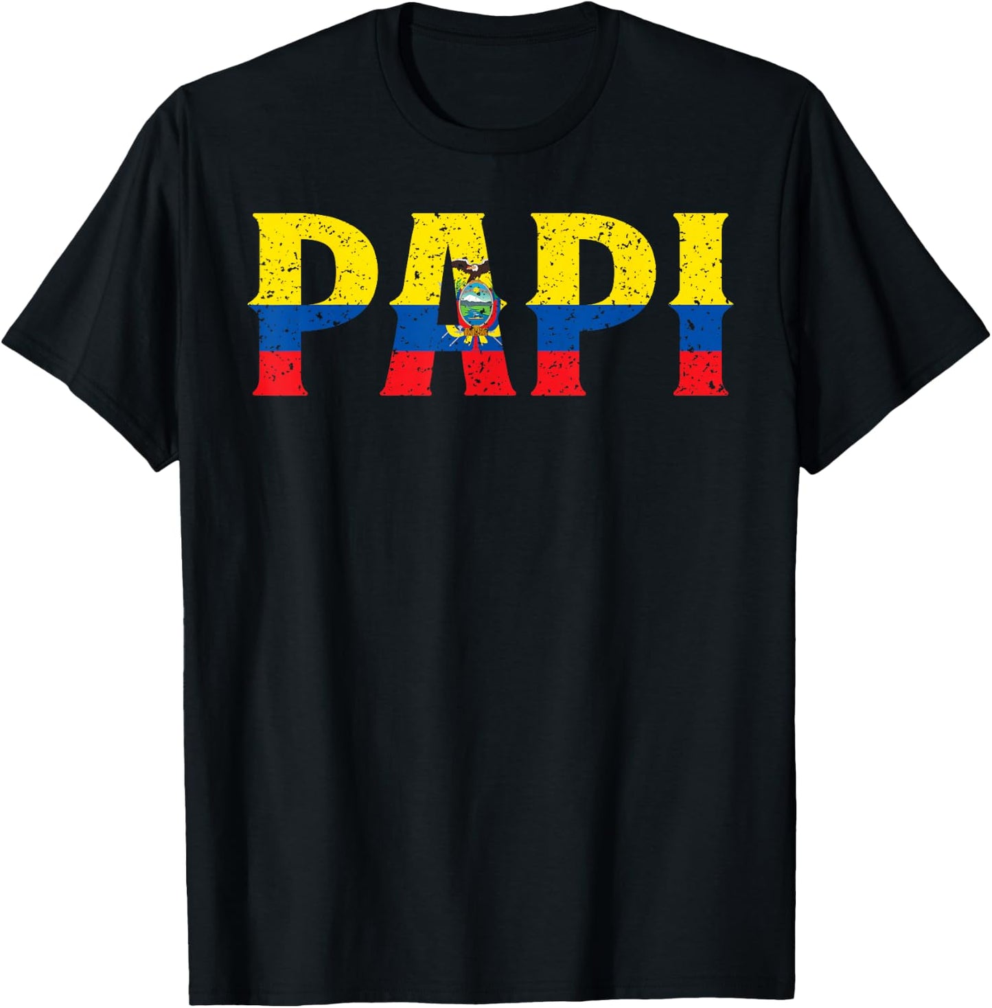 PAPI Ecuadorian Flag Ecuador Father's Day Patriotic Pride T-Shirt - T-Shirt | Black
