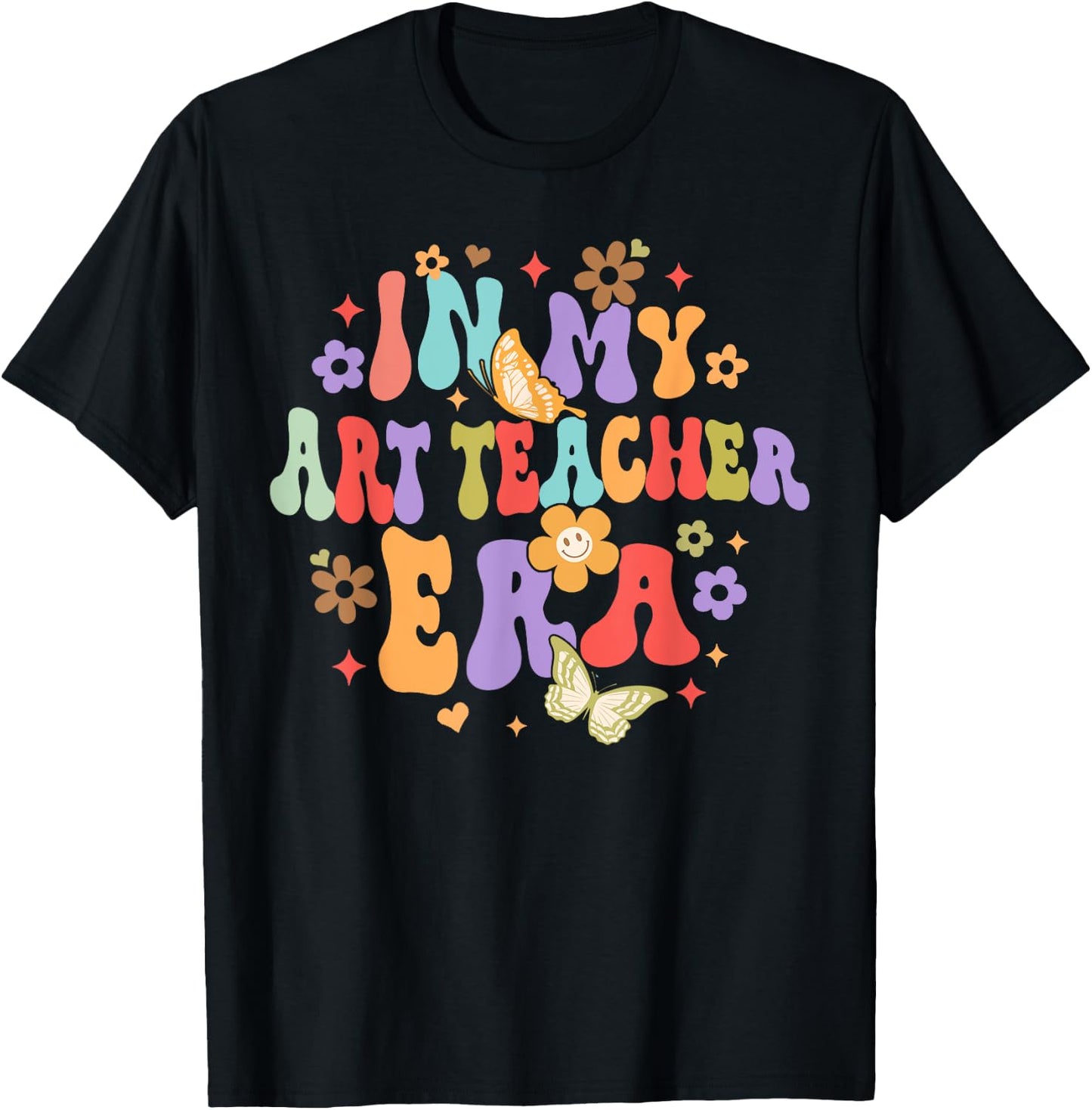 Art Teacher Back To School Funny In My Art Teacher Era Men Women T-Shirt - T-Shirt | Black