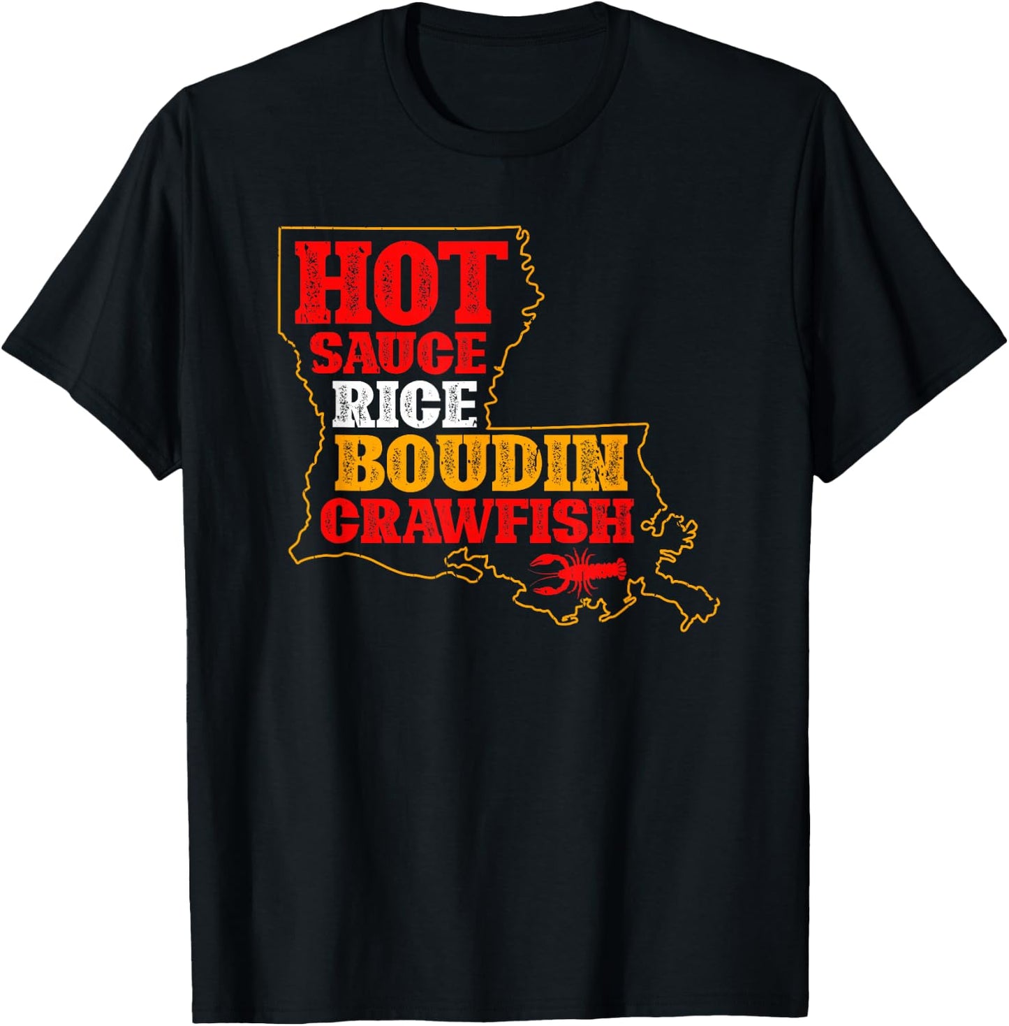 Hot Sauce Rice Boudin Crawfish Boil Louisiana Cajun T-Shirt - T-Shirt | Black