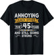 Annoying Each Other For 45th Years 45 Wedding Anniversary T-Shirt - T-Shirt | Black