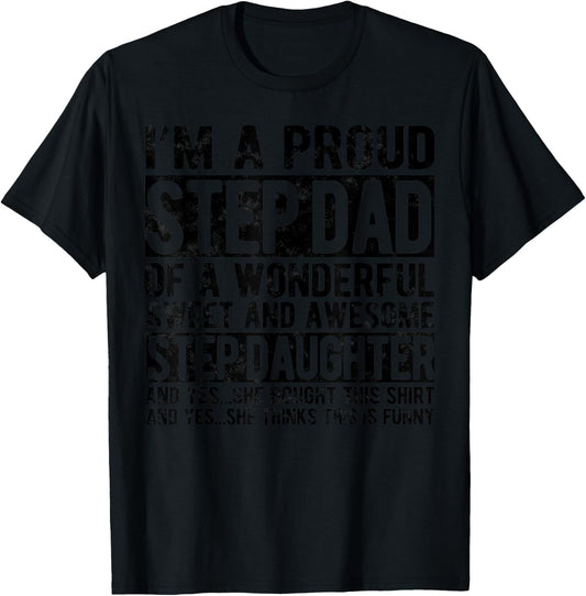 Step Dad Fathers Day Dad For Step Daughter Stepdad gifts T-Shirt - T-Shirt | Black