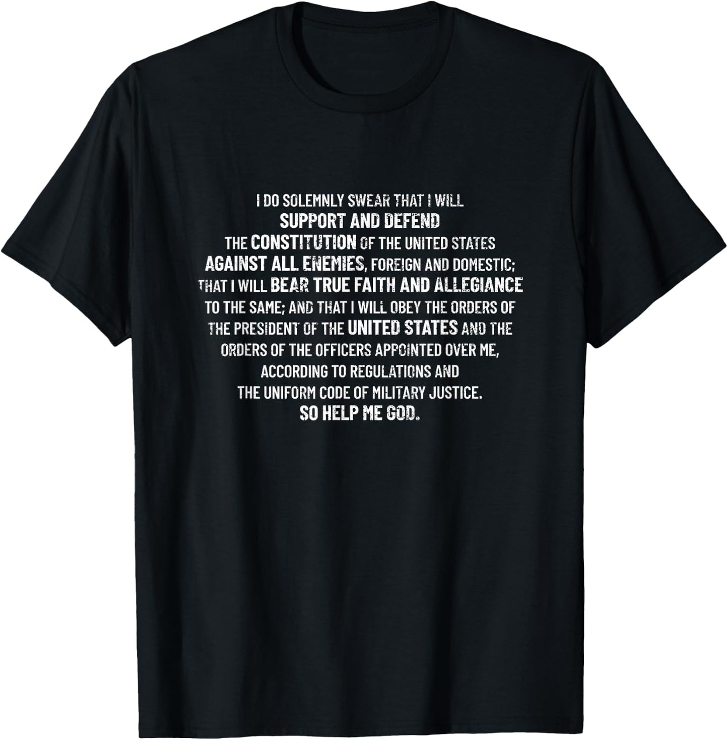 Military Oath Defend The Constitution Veteran Military Oath T-Shirt - T-Shirt | Black