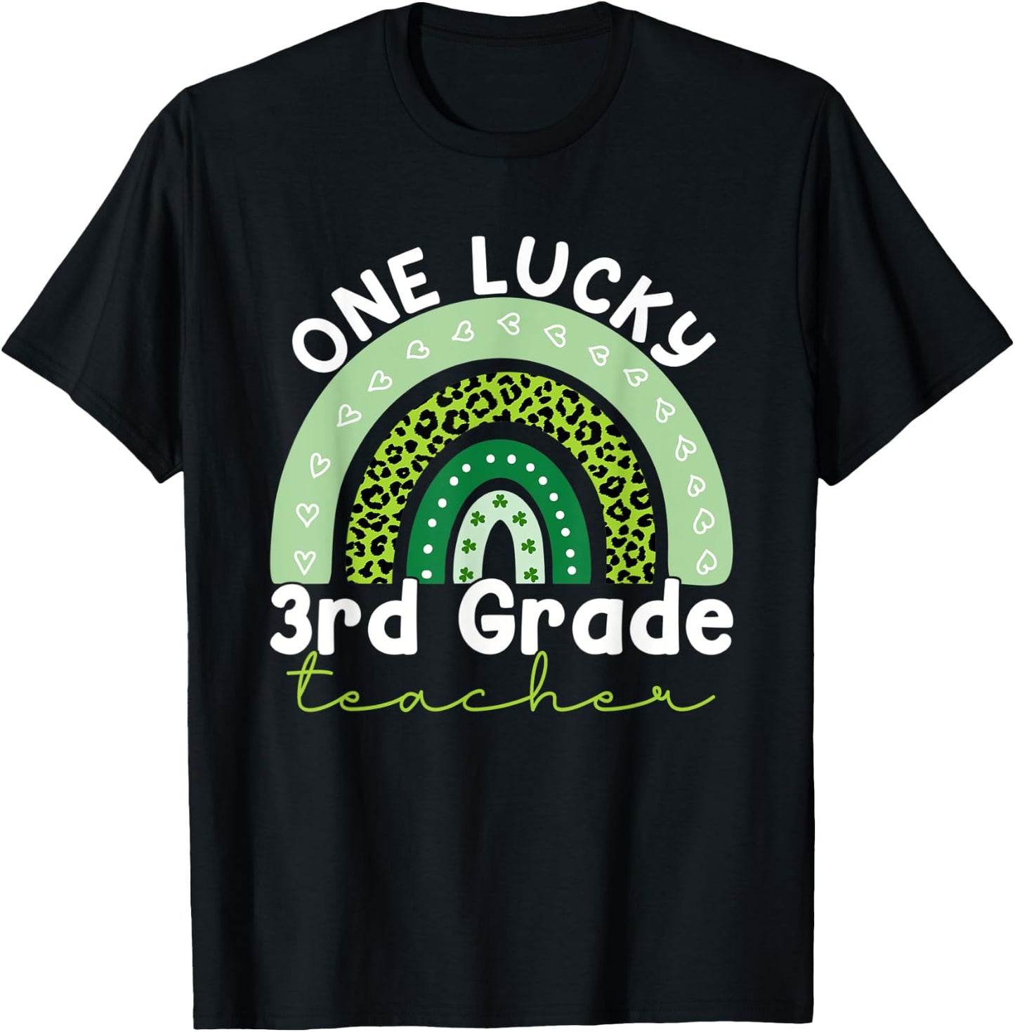 One Lucky Teacher Rainbow St Patricks Day 3rd Grade Teacher T-Shirt - T-Shirt | Black