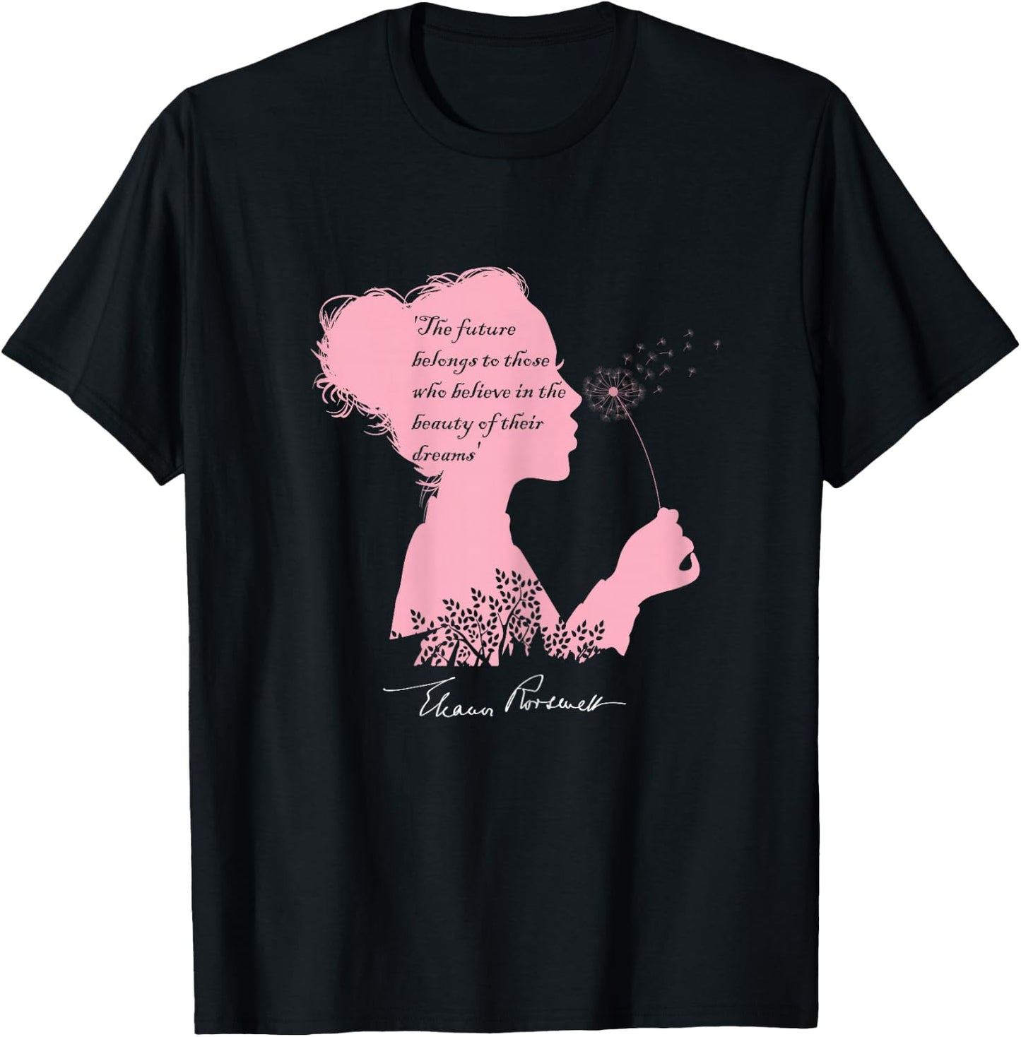 Eleanor Roosevelt s Inspirational Quote with a Signature T-Shirt - T-Shirt | Black
