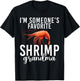 Im someones favorite Shrimp Grandma T-Shirt - T-Shirt | Black
