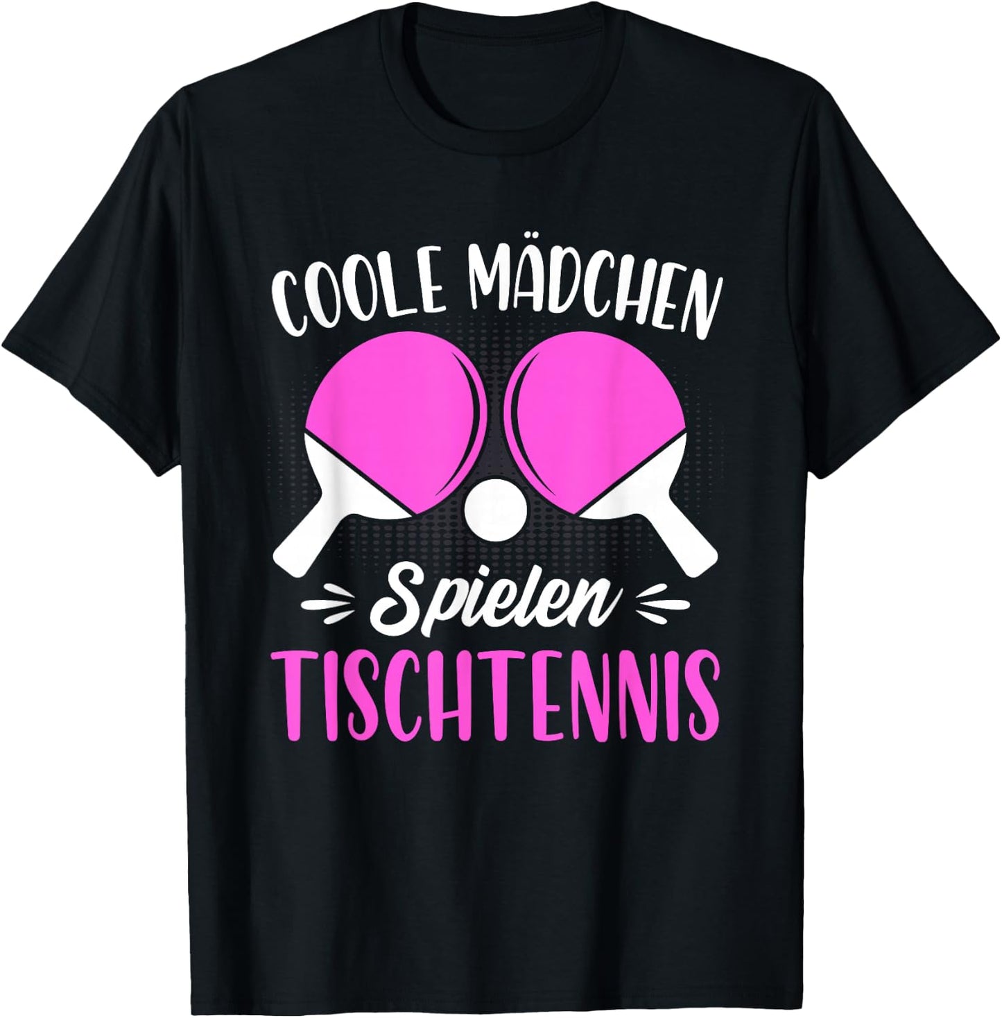 Coole Mädchen spielen Tischtennis T-Shirt - T-Shirt | Black