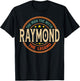 Raymond The Man The Myth The Legend Vintage Custom T-Shirt - T-Shirt | Black