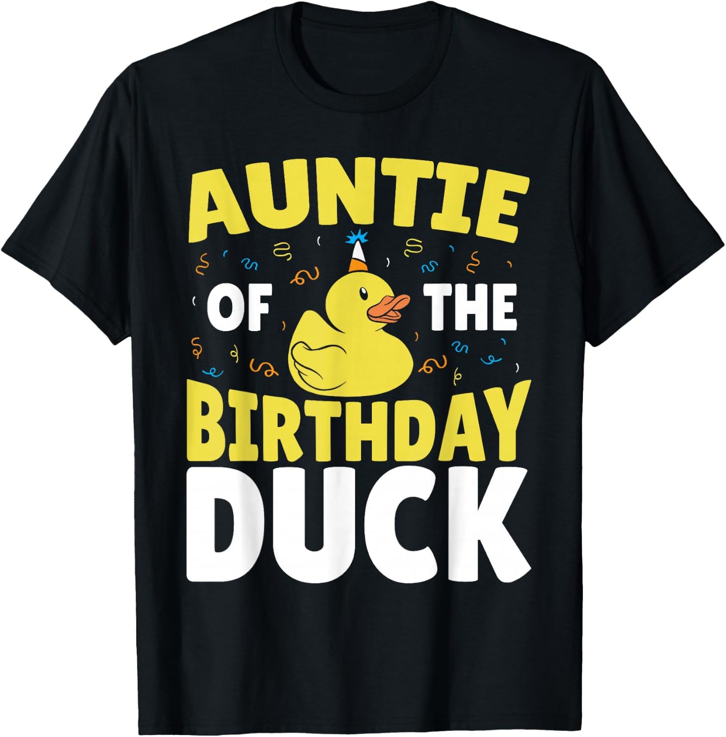 Family Matching Rubber Duck Birthday Party Auntie of the Birthday Duck Black Cartoon T-Shirt - T-Shirt | Black