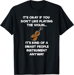 Violin - Funny Smart Violinist Violin Player T-Shirt - T-Shirt | Black