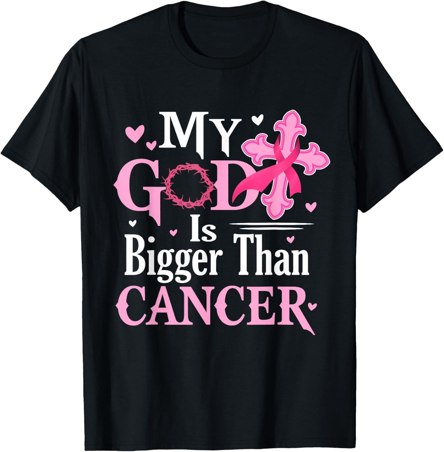 My God Is Bigger Than Cancer Breast Cancer Awareness Jesus T-Shirt - T-Shirt | Black