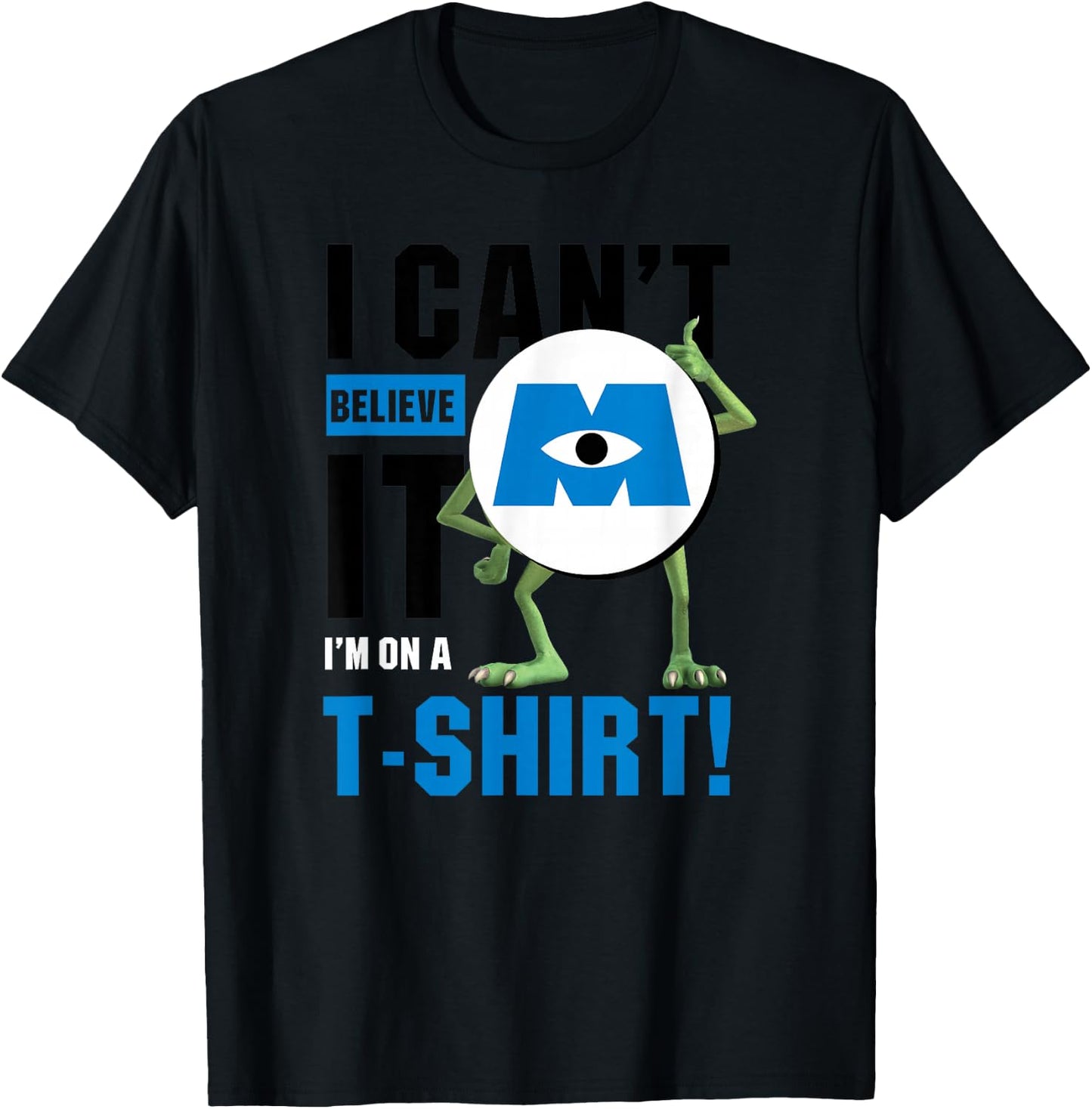Disney Pixar Monsters, Inc. Mike I Can't Believe It! T-Shirt - T-Shirt | Black