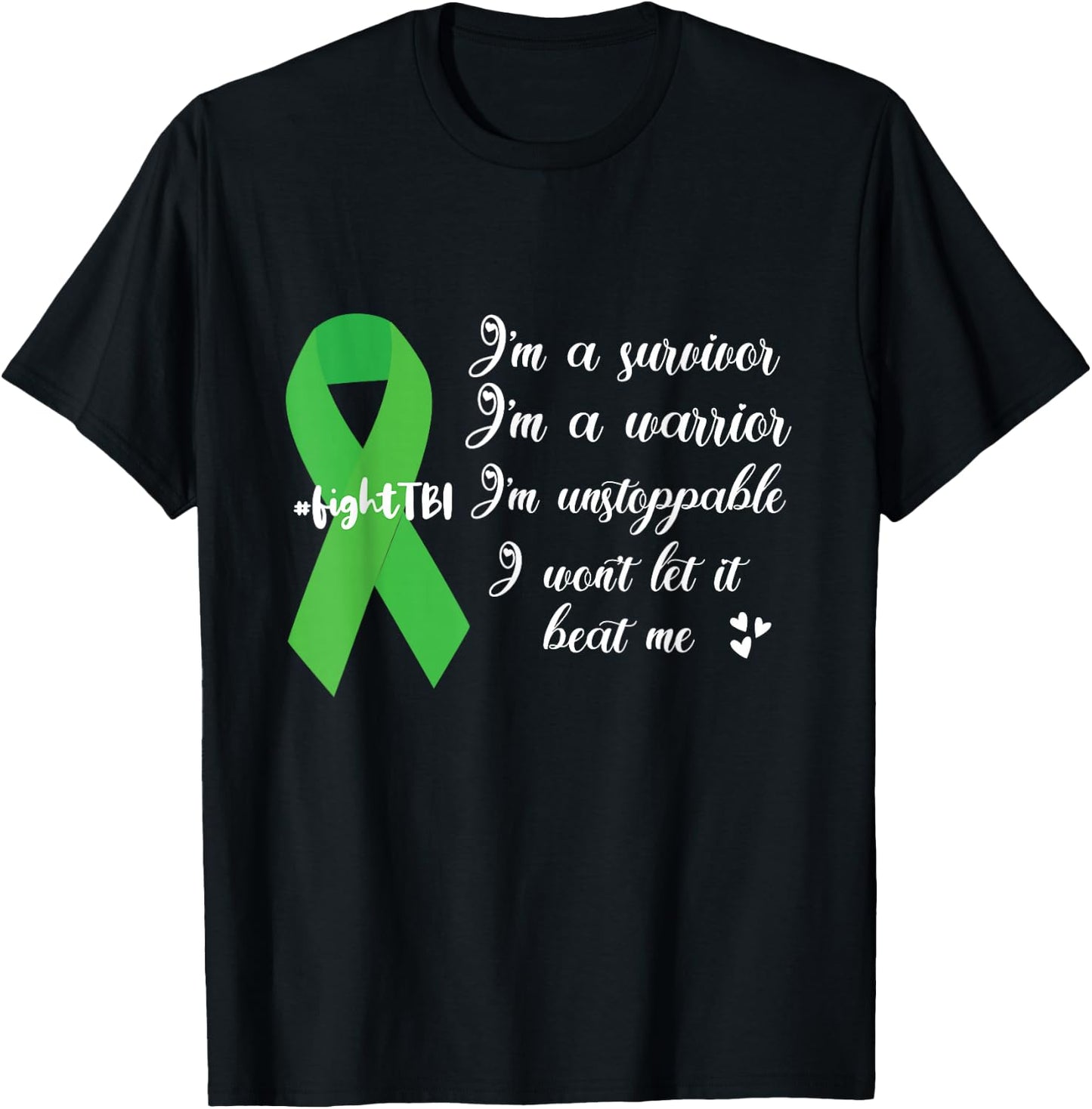 I'm A Survivor Green Ribbon TBI Warrior Brain Injury Month T-Shirt - T-Shirt | Black