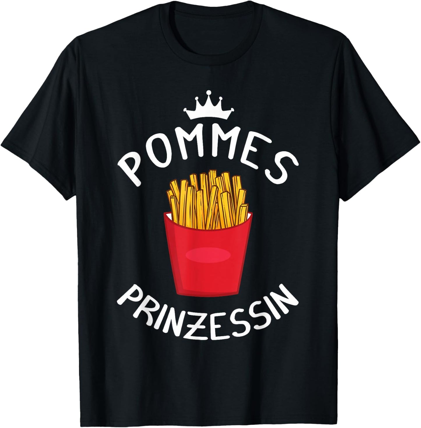 Fries with German Text, black T-Shirt - T-Shirt | Black