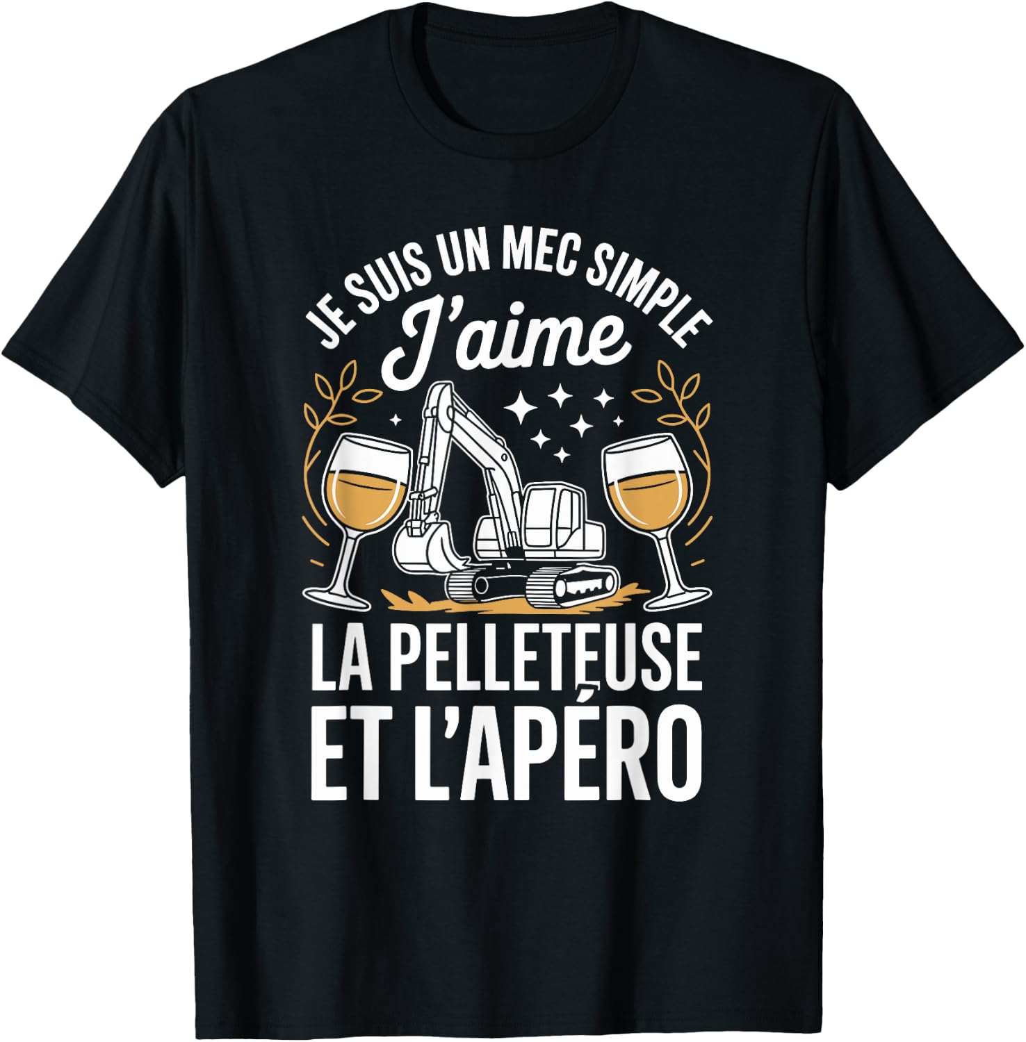 J'aime La Pelleteuse Et L'apéro T-Shirt - T-Shirt | Black