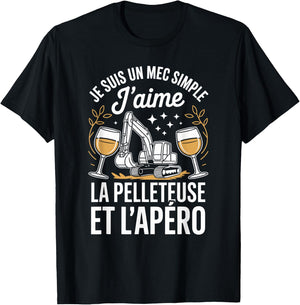 J'aime La Pelleteuse Et L'apéro T-Shirt - T-Shirt | Black