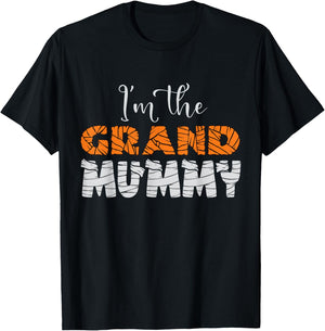 I'm The Grand Mummy Funny Grandma Halloween Family Mom Gifts T-Shirt - T-Shirt | Black