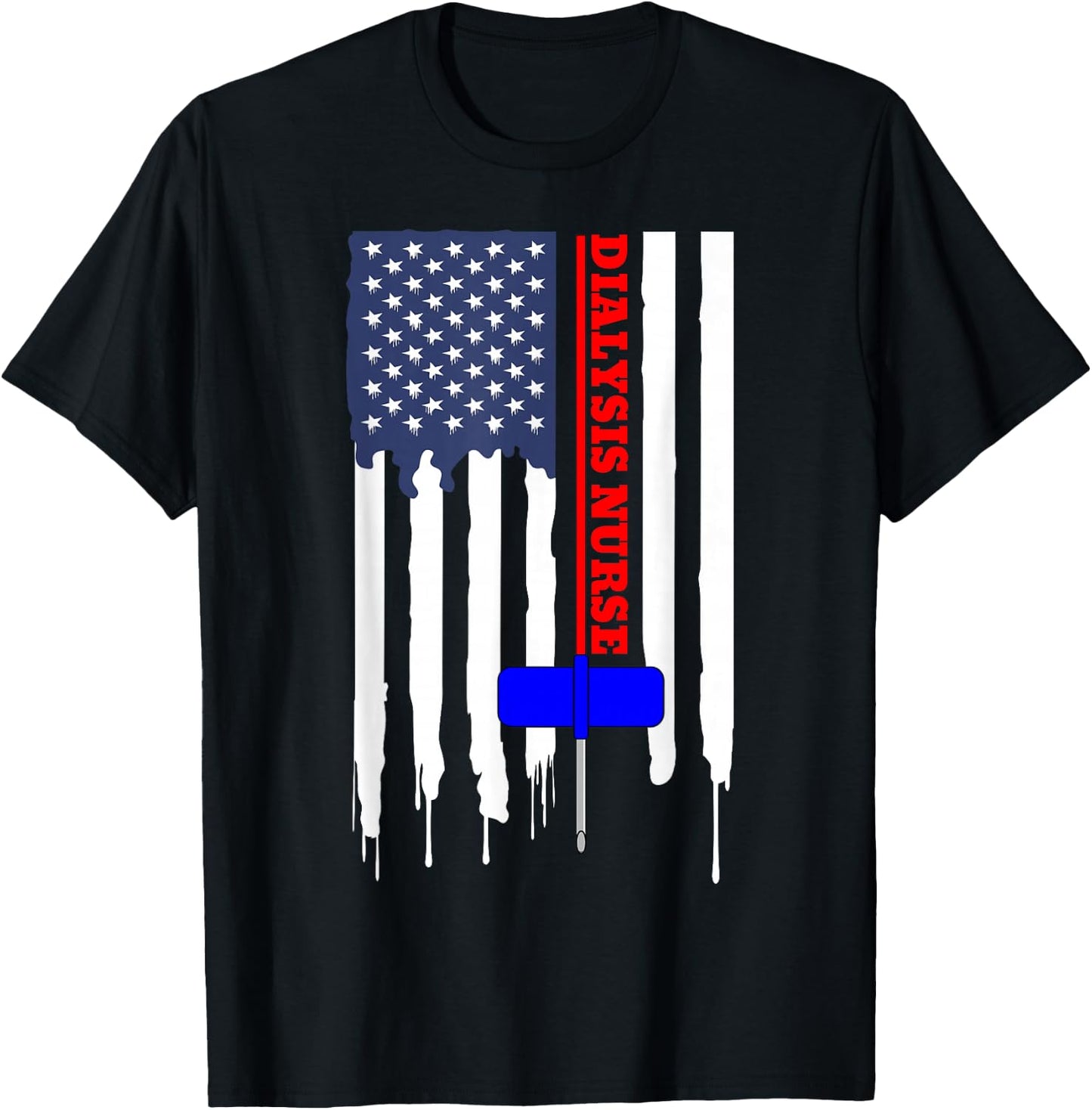 Dialysis Nurse American Flag Big Needle T shirt T-Shirt - T-Shirt | Black