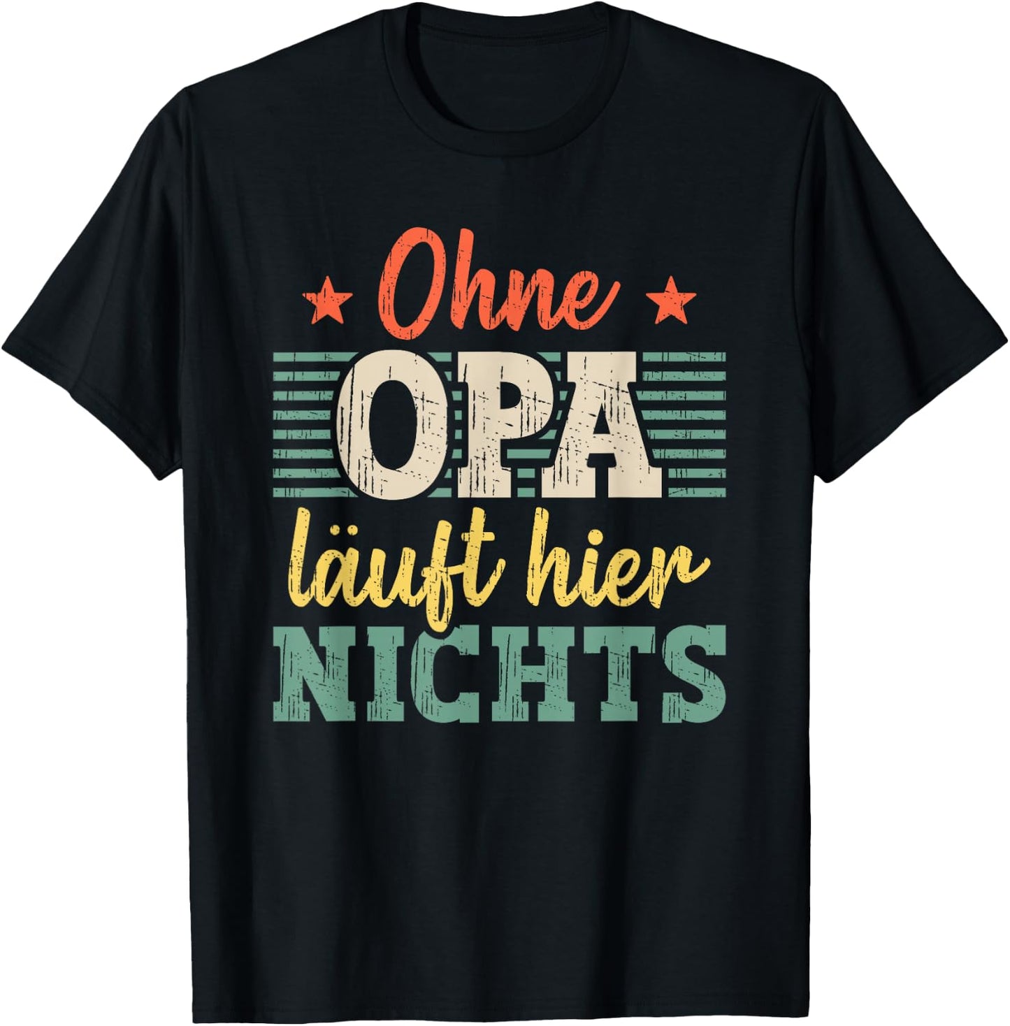 Ohne Opa läuft hier nichts bester Opa T-Shirt - T-Shirt | Black