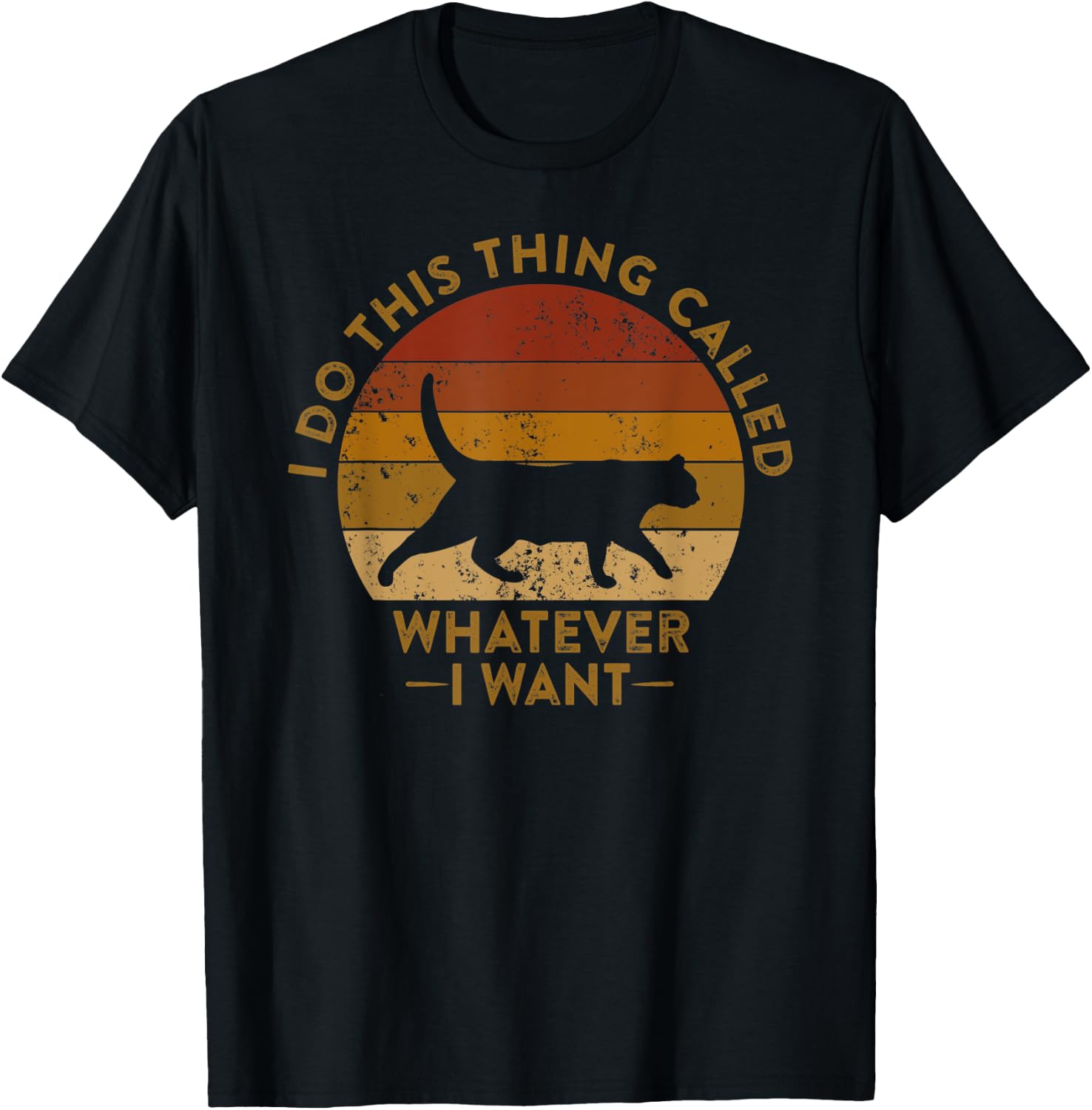 Do This Thing Called Whatever I Want Funny Cat Meme Women Kids T-Shirt - T-Shirt | Black
