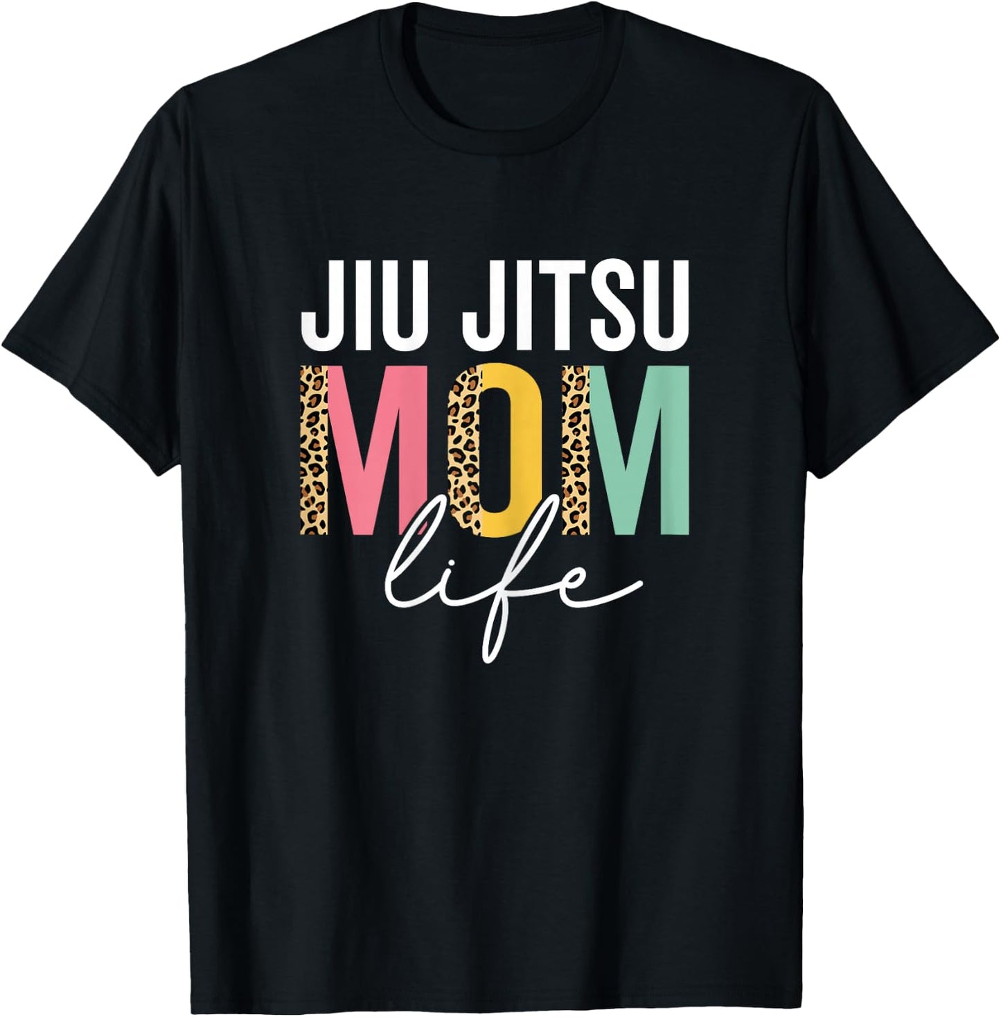 Jiu Jitsu Mom Life Funny Mom Leopard Jiu Jitsu Mama Cheetah T-Shirt - T-Shirt | Black
