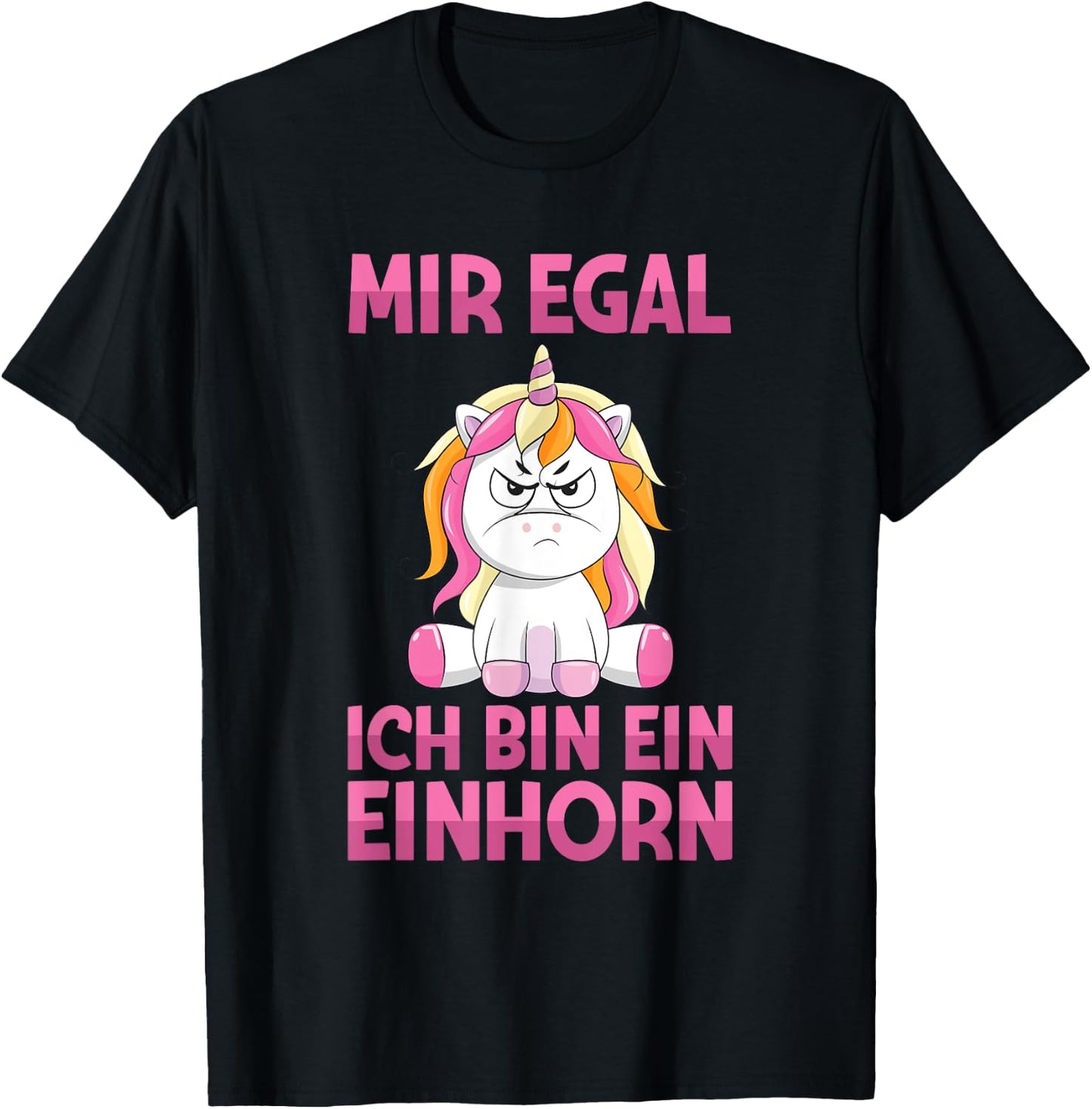 Mir Egal Ich Bin Ein Unicorn Funny Saying , black T-Shirt - T-Shirt | Black