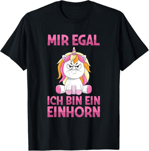 Mir Egal Ich Bin Ein Unicorn Funny Saying , black T-Shirt - T-Shirt | Black