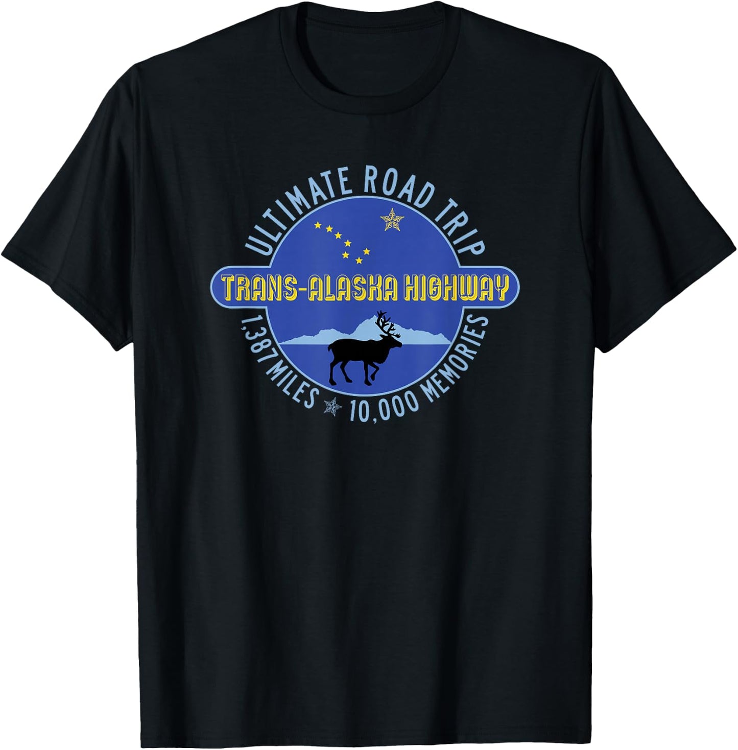 Trans-Alaska Highway Souvenir Al-Can Road Trippers Vacation T-Shirt - T-Shirt | Black