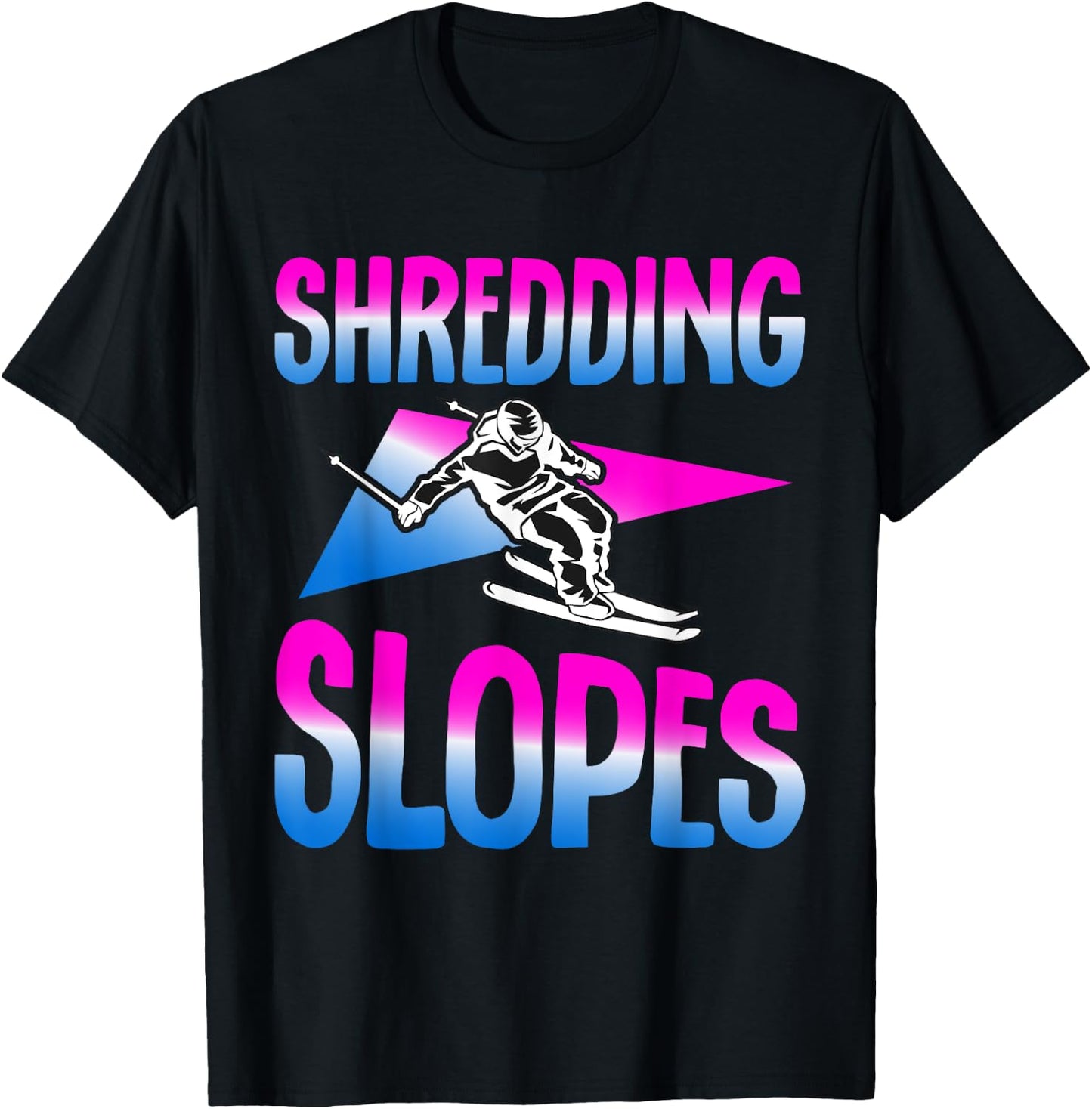 Shredding Slopes 90s 80s Skiing Outfit Retro Ski T-Shirt - T-Shirt | Black