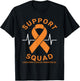 Orange Ribbon Support Squad Leukemia Cancer Awareness T-Shirt - T-Shirt | Black
