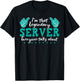 Legendary Server Funny Quote T-Shirt - T-Shirt | Black