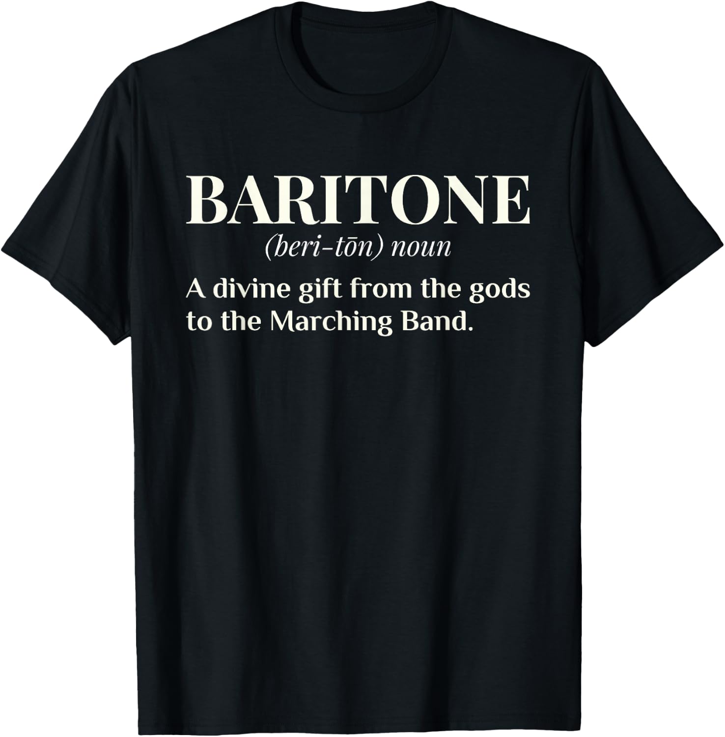 Baritone Definition Funny Marching Band Camp Gift T-Shirt - T-Shirt | Black